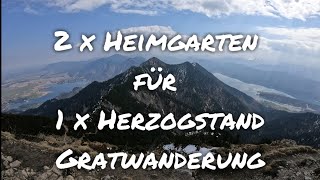 Heimgarten Herzogstand Gratwanderung [upl. by Alpers]