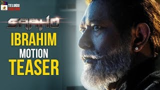 Saaho Ibrahim Motion TEASER  Prabhas  Shraddha Kapoor  Sujeeth  Saaho  Mango Telugu Cinema [upl. by Anitel]