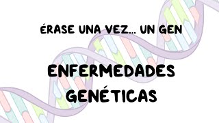 ¿Qué son las enfermedades genéticas  Vídeo explicativo Parte 1 [upl. by Hpeseoj674]