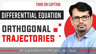 Orthogonal Trajectories  Differential Equation  Definition amp Examples [upl. by Enihpesoj38]