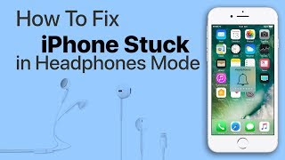 How to Fix iPhone Stuck in Headphones Mode [upl. by Cacilie]