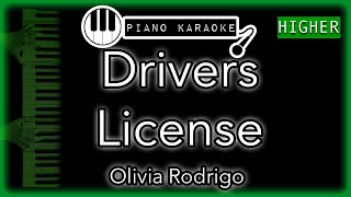 Drivers License HIGHER 3  Olivia Rodrigo  Piano Karaoke Instrumental [upl. by Maritsa]