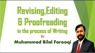 RevisingEditing amp Proofreading [upl. by Ayiak]