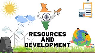 CHAPTER 1  RESOURCES AND DEVELOPMENT  GEOGRAPHY  NCERT  CLASS 10 [upl. by Bessie571]