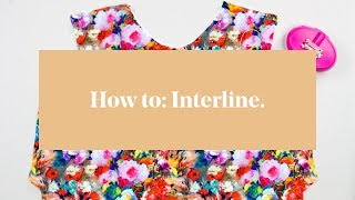 How To Interline  Underline a Garment [upl. by Lana306]