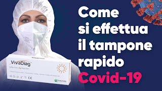 Covid19 VivaDiag Tampone Antigenico Rapido ecco come si effettua [upl. by Dutch255]