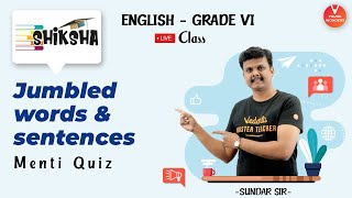 Jumbled Words And Sentences  NCERT Class 6 English Grammar  Young Wonders  Sundar Sir [upl. by Iives455]