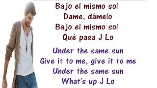 Alvaro Soler ft Jennifer Lopez  El Mismo Sol Lyrics English and Spanish  Translation amp Meaning [upl. by Notwen]