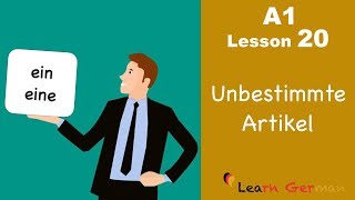 Learn German  Articles  unbestimmte Artikel  ein eine  German for beginners  A1  Lesson 20 [upl. by Martha995]