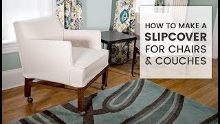 How to Make a Slipcover [upl. by Gilles]