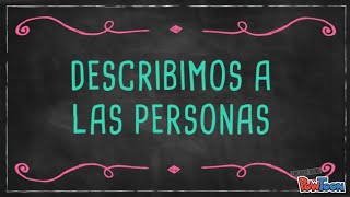 Describimos a las Personas [upl. by Caraviello215]